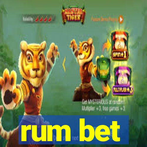 rum bet